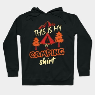 this my camping shirt Hoodie